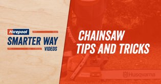 Top Chainsaw Tips and Tricks